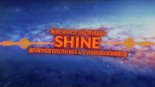The Space Brothers - Shine ( PaT MaT Brothers & Cyprex Bootleg ) 2019