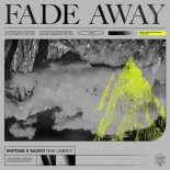 Matisse & Sadko, SMBDY - Fade Away (Extended Mix)