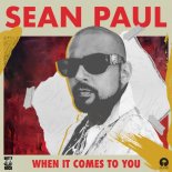 Sean Paul - When It Comes To You (Keepin It Heale Remix)