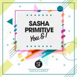 Sasha Primitive - Just Here (Original Mix)