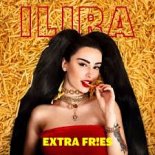 ILIRA - Extra Fr!es (Radio Edit)