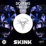 Do It Big & Vagan - Fire (Extended Mix)