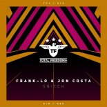 Frank–lo & Jon Costa - Snitch (Extended Mix)