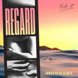 Regard - Ride It (Jonas Blue Extended Mix)