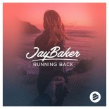 Jay Baker - Running Back (Original Extended Mix)