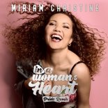 Miriam Christine - In A Woman´s Heart (Pride Remix)