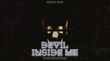 Kshmr & Kaaze - Devil Inside Me (Sound Bass Bootleg)