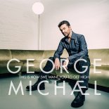 George Michael - This Is How (We Want You To Get High) (Extended)