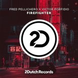Fred Pellichero & Victor Porfidio - Firefighter (Radio Edit)