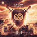 Sub Sonik feat. Carola - Brave