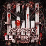 W&W, Timmy Trumpet & Will Sparks feat. Sequenza - Tricky Tricky