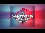 666 - Supa Dupa Fly (Emixx & QB!K Bootleg)