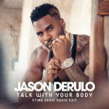 Jason Derulo - Talk With Your Body