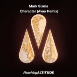 Mark Sixma - Character (Avao Extended Remix)