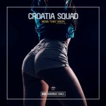 Croatia Squad - Move That Body (Extended Mix)