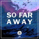 JAOVA - So Far Away (Original Mix)