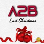 A2b - Last Christmas (Extended Club Mix)