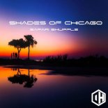 Shades Of Chicago - Safari Shuffle (Safari Shuffle)