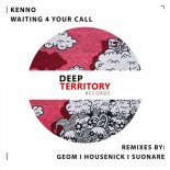 Kenno - Waiting 4 Your Call (Housenick Remix)