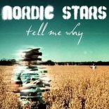 Nordic Stars - Tell Me Why (S.B.P Bootleg)