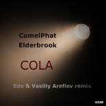 CamelPhat & Elderbrook - Cola (Edo & Vasiliy Arefiev Remix)