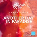 Kaluma & Albin Loan - Another Day In Paradise