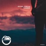 Michael Christian - Runaway (Original Mix)
