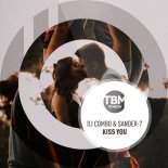 DJ Combo & Sander-7 - Kiss You (Extended Mix)