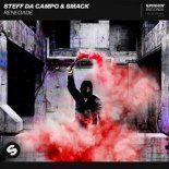 Steff Da Campo & SMACK - Renegade (Extended Mix)