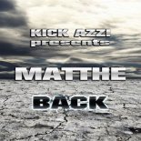 Kick Azz! presents Matthe - Back (Extended Mix)