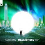 Mark Sixma - Million Miles (GATTÜSO Extended Remix)