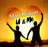 Marc Reason - U & Me (Will Fast Radio Edit)