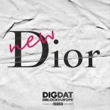 DigDat Feat. D Block Europe – New Dior