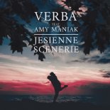 Verba & Amy Maniak - Gdy Nie Ma Tu Cię