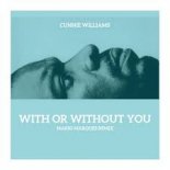 Cunnie Williams - With Or Without You (Mario Marques Remix)
