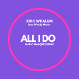 Kirk Whalum - All I Do (Mario Marques Remix)