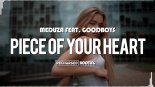 Meduza feat. GOODBOYS - Piece Of Your Heart (ReCharged Bootleg)