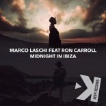 Marco Laschi Feat. Ron Carroll - Midnight In Ibiza (Extended Mix)