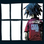 Gorillaz - Feel Good Inc. (PaulVanCrazy Bootleg 2K19)
