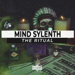 Mind Sylenth - The Ritual (Original Mix)