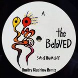 The Beloved - Sweet Harmony (Dmitry Glushkov Remix)
