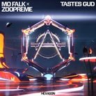 Mo Falk, Zoopreme - Tastes Gud (Extended Version)