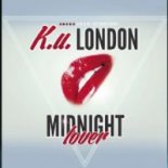 K.U. London - Midnight Lover