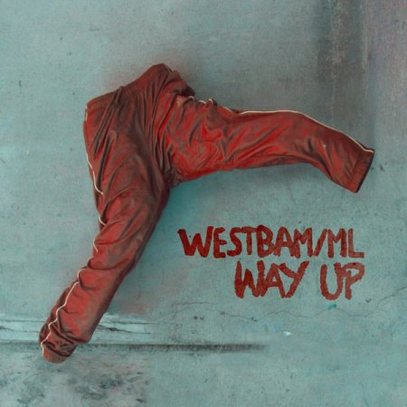 Westbam - Way Up (Short Rave Mix)