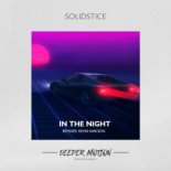 Solidstice - In The Night (Original Mix)