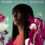 Viki Gabor - Superhero (English Version)