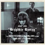 Bedoes & Lanek feat. DJ Johny - Brzydkie Rzeczy