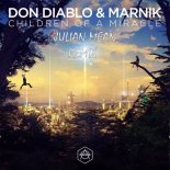 Don Diablo & Marnik - Children Of A Miracle (Julian Mean Hardstyle Remix)
