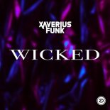 Xaverius Funk - Wicked (Radio Edit)