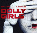 Zen & Mitch Feat. Dvon Miles - Dolly Girls (Extended Mix)
